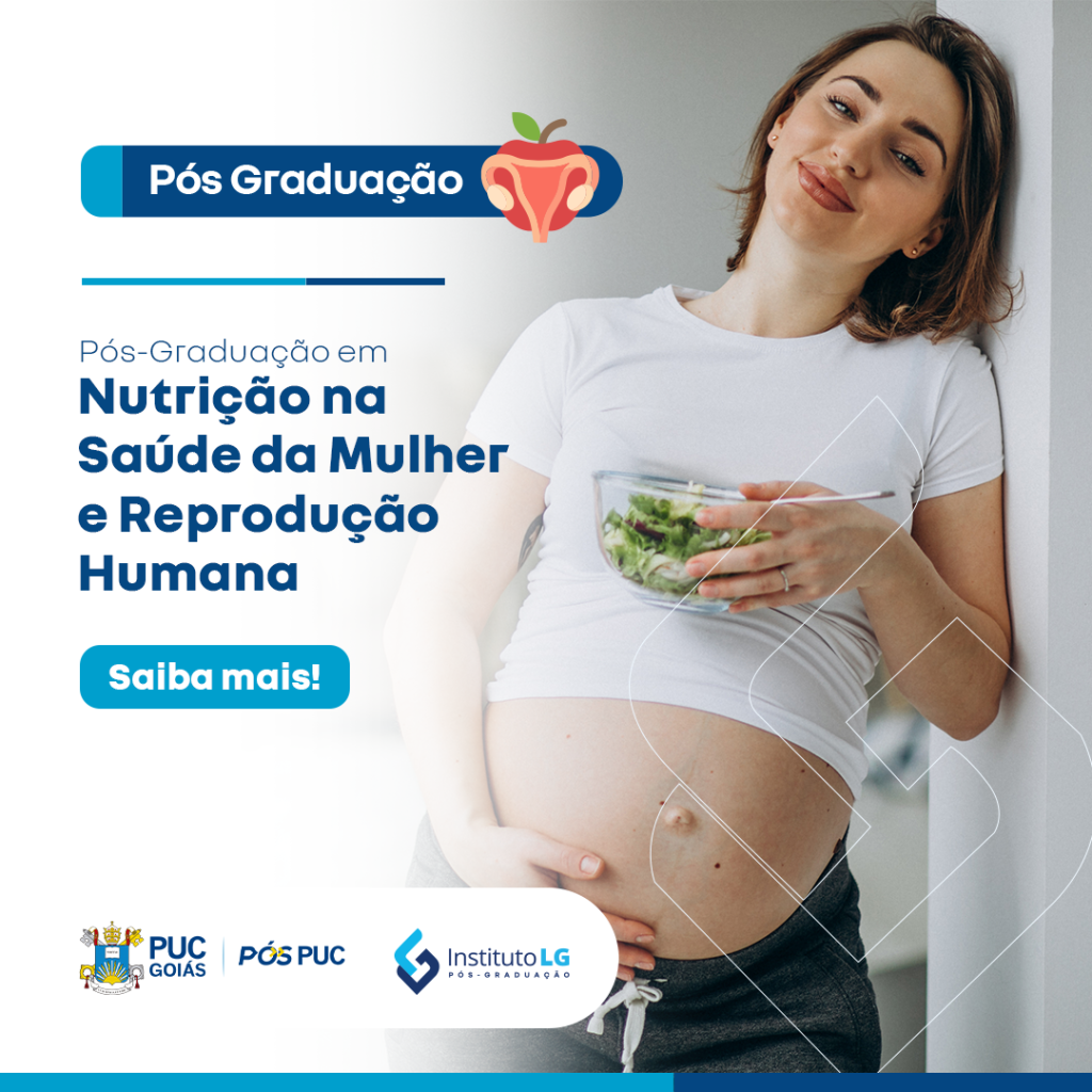 Nutrição na Saúde da Mulher e Reprodução Humana